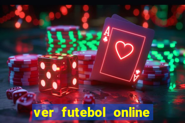 ver futebol online ao vivo